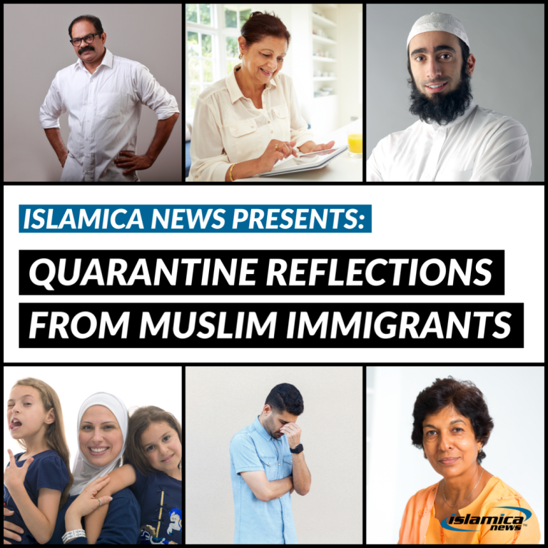 Quarantine Reflections From 6 Muslim Immigrants